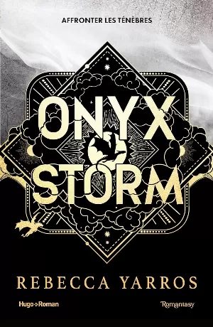 Rebecca Yarros –  Fourth Wing, Tome 3 : Onyx Storm